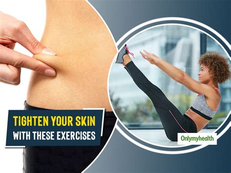 tight haven skin|best exercise to tighten skin.